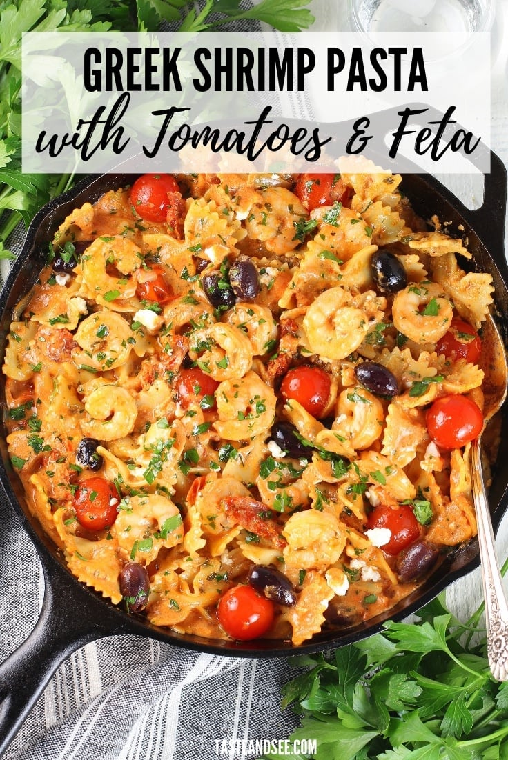 Greek Shrimp Pasta with Sun-Dried Tomatoes and Feta - Taste And See