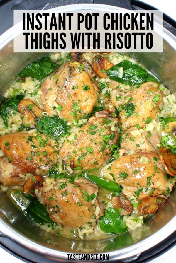 Instant Pot Chicken Thighs With Risotto Taste And See