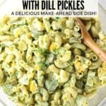 A Pinterest Pin of a bowl of Macaroni Pasta with pickles, eggs, and seasoning.
