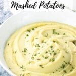 A Pinterest pin of a bowl of Instant Pot Mashed Potatoes.