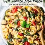 A Pinterest pin of Grilled Chicken and Squash with Tomato Feta Pasta.