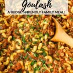 A Pinterest pin of slow cooker goulash ready to serve.