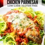 A Pinterest Pin of Baked Chicken Parmesan on a plate that is Low-Carb and Gluten-Free.