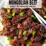 A Pinterest pin with a plate of Mongolian Beef over jasmine rice.